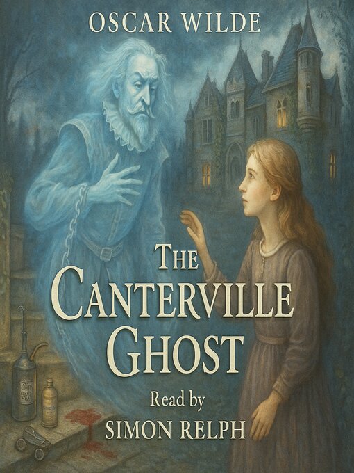 Title details for The Canterville Ghost by Oscar Wilde - Available